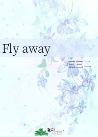 《Fly away》