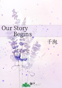 《Our Story Begins》